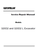 Caterpillar Cat 320D2 L Excavator (Prefix PBB) Service Repair Manual (PBB00001 and up)
