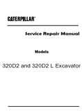 Caterpillar Cat 320D2 L Excavator (Prefix XAN) Service Repair Manual (XAN00001 and up)