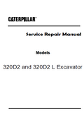 Caterpillar Cat 320D2 L Excavator (Prefix ZBM) Service Repair Manual (ZBM00001 and up)