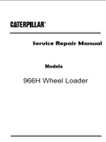 Caterpillar Cat 966H Wheel Loader (Prefix A6G) Service Repair Manual (A6G00001 and up)