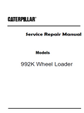 Caterpillar Cat 992K Wheel Loader (Prefix KK4) Service Repair Manual (KK400001 and up)