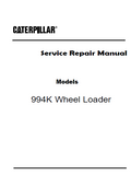 Caterpillar Cat 994K Wheel Loader (Prefix MM9) Service Repair Manual (MM900001 and up)
