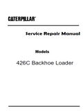 Caterpillar Cat 426C Backhoe Loader (Prefix 1NR) Service Repair Manual (1NR00954-01049)