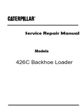 Caterpillar Cat 426C Backhoe Loader (Prefix 1NR) Service Repair Manual (1NR01050 and up)
