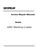 Caterpillar Cat 426C Backhoe Loader (Prefix 1ZR) Service Repair Manual (1ZR00926-00999)