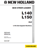 New Holland L150 Skid Steer Loader Service Repair Manual