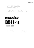 Komatsu D57F-17 Dozer Bulldozer Service Repair Manual S/N 81288 and up