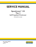New Holland Speedrower 130 Tier 3 Self-Propelled Windrower Service Repair Manual (PIN YEG675001 and above)