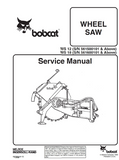 Bobcat WS18 Wheel Saw Service Repair Manual S/N 561600101 And Above