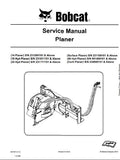 Bobcat 14 Planer Service Repair Manual S/N 231200101 And Above