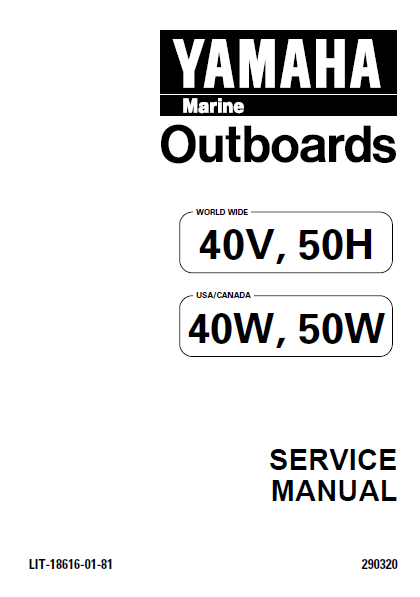 YAMAHA OUTBOARD 50HETO, 50TR Service Repair Manual L: 444058 -