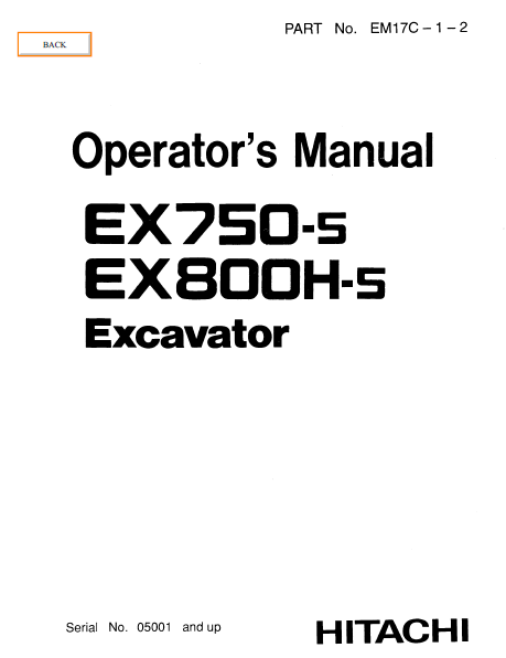 Hitachi EX750-5 Excavator operator’s manual (Serial No. 05001 and up ...