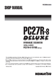 Komatsu PC27R-8, PC27R-8 (DELUXE) Hydraulic Excavator Service Repair Manual