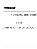 Caterpillar Cat 951C TRACK LOADER (Prefix 86J) Service Repair Manual (86J02598-04041)
