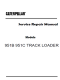 Caterpillar Cat 951B TRACK LOADER (Prefix 86J) Service Repair Manual (86J04042 and up)