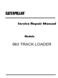Caterpillar Cat 963 TRACK LOADER (Prefix 29S) Service Repair Manual (29S00001 and up)