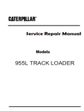 Caterpillar Cat 955L TRACK LOADER (Prefix 13X) Service Repair Manual (13X00001 and up)
