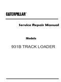 Caterpillar Cat 931B TRACK LOADER (Prefix 4SC) Service Repair Manual (4SC00001 and up)