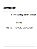 Caterpillar Cat 951B TRACK LOADER (Prefix 86J) Service Repair Manual (86J00001-01991)