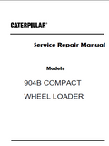 Caterpillar Cat 904B COMPACT WHEEL LOADER (Prefix B4L) Service Repair Manual (B4L00001 and UP)