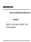 Caterpillar Cat 323F SA Excavator (Prefix FA2) Service Repair Manual (FA210101 and up)