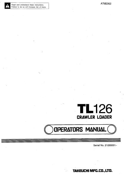 Takeuchi TL126 Crawler Loader Operator manual