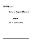 Caterpillar Cat 340F Excavator (Prefix EAR) Service Repair Manual (EAR00001 and up)