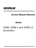 Caterpillar Cat 345B Excavator (Prefix 2SW) Service Repair Manual (2SW00001 and up)