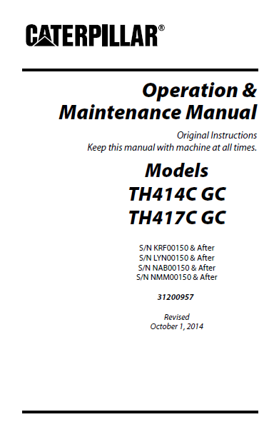 Caterpillar Cat TH414C GC, TH417C GC Telehandler Operator and Maintena ...
