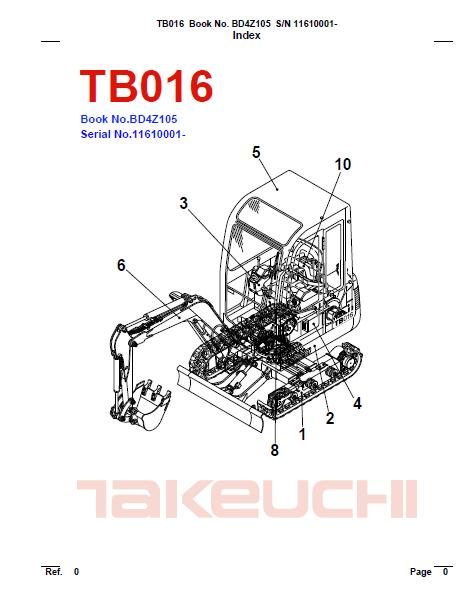Takeuchi TB016 Compact Excavator Parts Catalogue Manual SN:11610001 and up