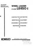 KOBELCO LK450 II WHEEL LOADER Service Repair Manual