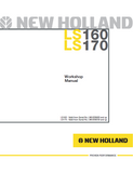 New Holland LS160 Skid Steer Loader Service Repair Manual Valid From Serial No. LMU029683 and up