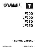 2008 Yamaha LF350TR Outboard Service Repair Manual SN:1000001 and up