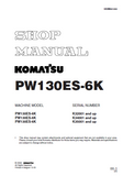 Komatsu PW130ES-6K Hydraulic Excavator Service Repair Manual SN: K32001 and up
