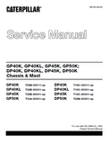 CATERPILLAR CAT GP40K FORKLIFT LIFT TRUCKS CHASSIS AND MAST Service Repair Manual SN：T25B-00011 and up