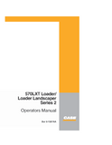 CASE 570LXT Series 2 Loader Landscaper Operator manual