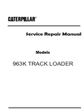 Caterpillar Cat 963K TRACK LOADER (Prefix YDR) Service Repair Manual (YDR00001 and up)