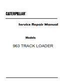 Caterpillar Cat 963 TRACK LOADER (Prefix 48Z) Service Repair Manual (48Z00232 and up)