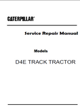 Caterpillar Cat D4E TRACK TRACTOR Service Repair Manual (77W01664 and UP)