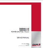 CASE IH FARMALL 95 POWER SHUTTLE Tractor Service Repair Manual