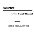 Caterpillar Cat 325C EXCAVATOR (Prefix BKT) Service Repair Manual (BKT00001 and up)
