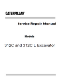 Caterpillar Cat 312C Excavator (Prefix FDS) Service Repair Manual (FDS00301 and up)