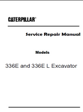 Caterpillar Cat 336E L Excavator (Prefix CMR) Service Repair Manual (CMR00001 and up)
