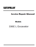 Caterpillar Cat 336E L Excavator (Prefix DPX) Service Repair Manual (DPX00001 and up)