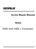 Caterpillar Cat 336E Excavator (Prefix KED) Service Repair Manual (KED00001 and up)