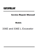 Caterpillar Cat 336E L Excavator (Prefix KED) Service Repair Manual (KED00001 and up)