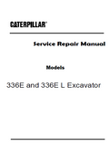 Caterpillar Cat 336E Excavator (Prefix TEG) Service Repair Manual (TEG00001 and up)