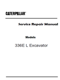 Caterpillar Cat 336E L Excavator (Prefix BMH) Service Repair Manual (BMH00001 and up)