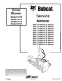 Bobcat Model 1412 1812 2118 2418 Snow Blower Service Repair Manual S/N 712100101 And Above