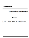 Caterpillar Cat 436C BACKHOE LOADER (Prefix 9JN) Service Repair Manual (9JN00001-00883)